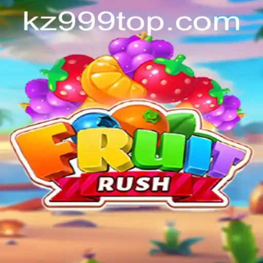Exploring the Exciting World of FruitRush and KZ999.COM